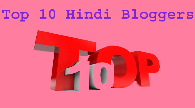 top 10 hindi bloggers