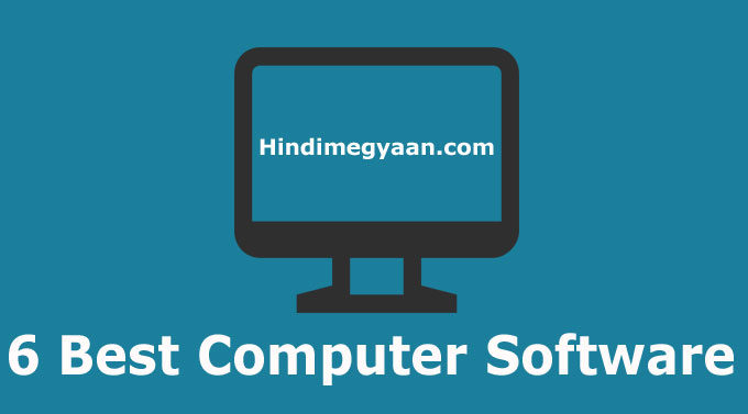 6 best software for computer