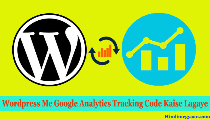 wordpress me analytics kaise add kare