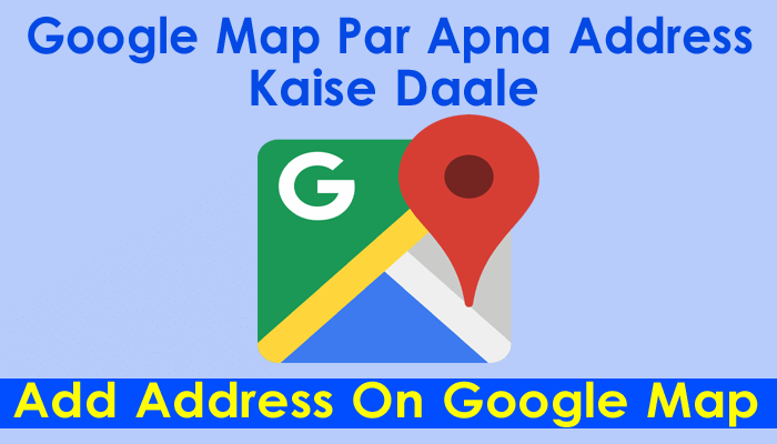 how to add address on google map