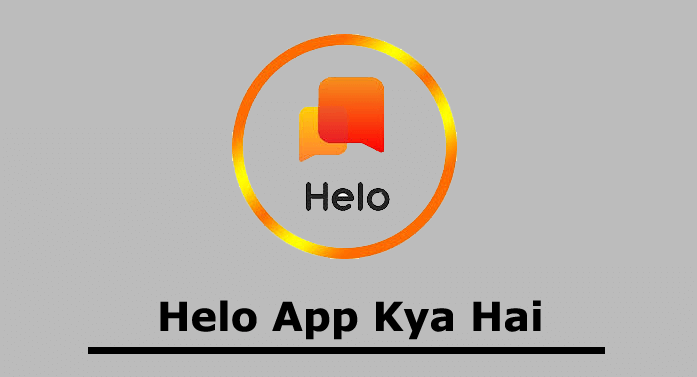 helo app kya hai