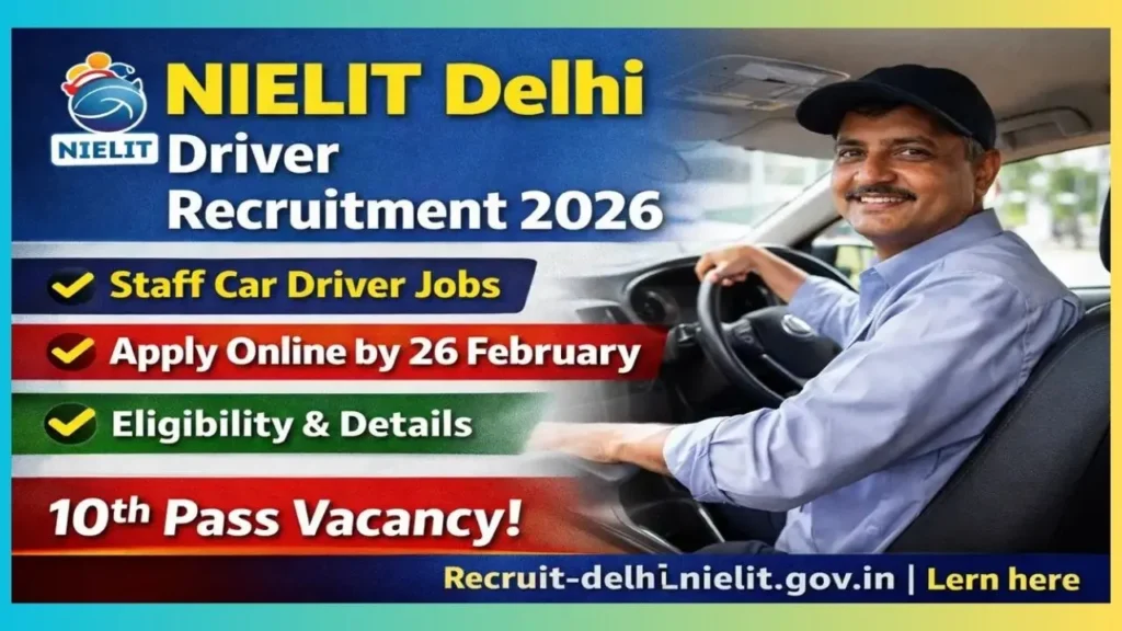 NIELIT Staff Car Driver Recruitment 2026