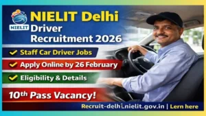 NIELIT Staff Car Driver Recruitment 2026