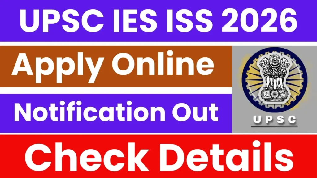 UPSC IES / ISS 2026 Recruitment