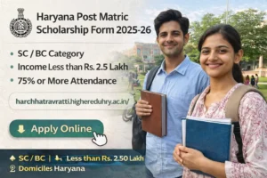 Haryana Post Matric Scholarship 2025-26