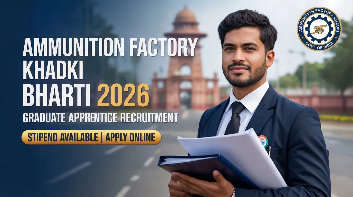 Ammunition Factory Khadki Bharti 2026