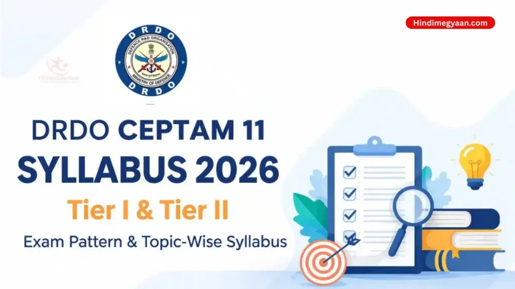 DRDO CEPTAM 11 Syllabus 2026