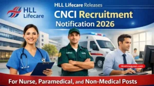 HLL Lifecare CNCI Recruitment 2026