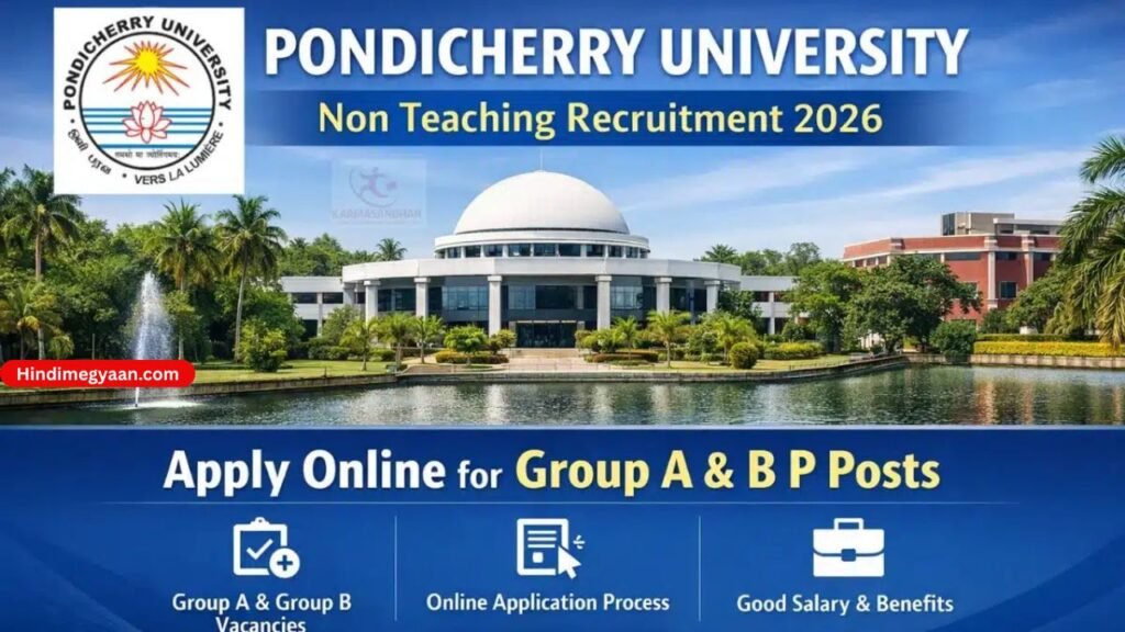 Pondicherry University Non Teaching Recruitment 2026