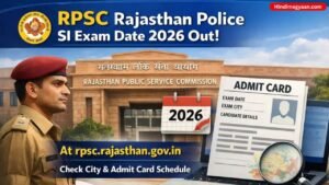 RPSC Rajasthan Police SI Exam Date 2026